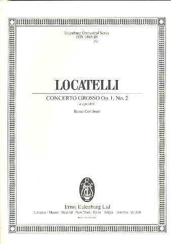 Concerto grosso a 4 op.1,2  für 2 Violinen, Viola, Violoncello und Streichorchester  Basso continuo