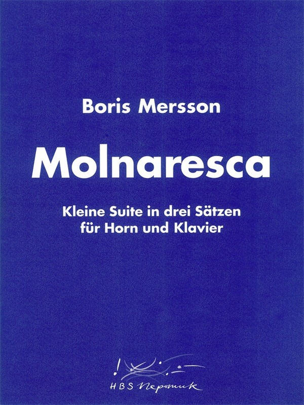 Molnaresca op.53 kleine Suite  für Horn in F und Klavier  