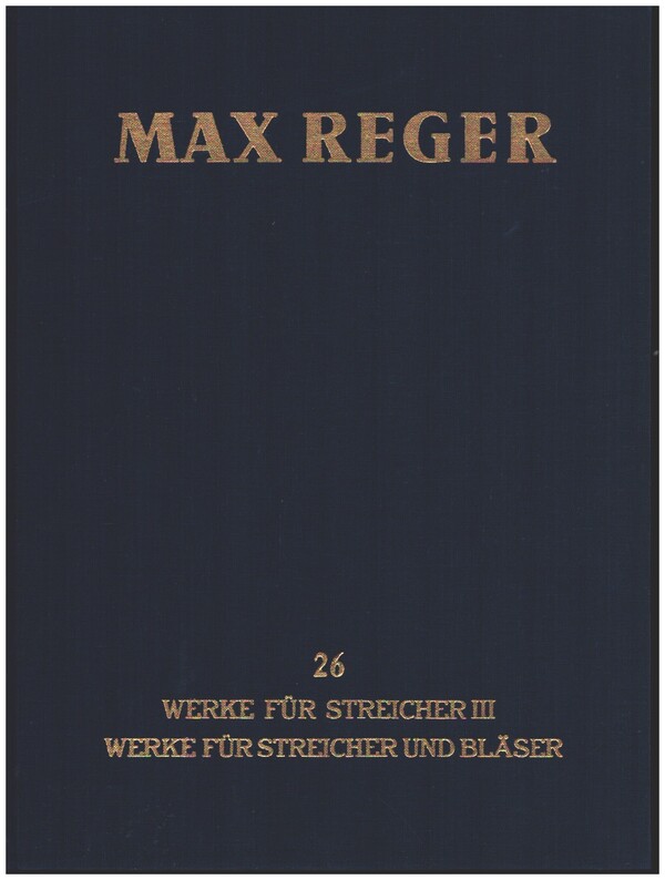 Sämtliche Werke Band 26 - Werke für Streicher Band 3, Werke für&nbsp;&nbsp;Streicher und Bläser&nbsp;&nbsp;Partitur (gebunden)