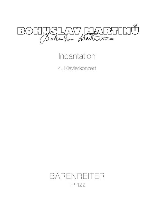 Incantation für Klavier und Orchester&nbsp;&nbsp;Studienpartitur&nbsp;&nbsp;
