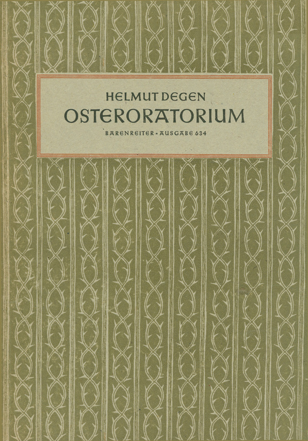 Oster-Oratorium  Chor 2-7stimmig, Solostimmen aus dem Chor  Chorpartitur SSolo/ASolo/TSolo/BSolo/GemCh-SATB