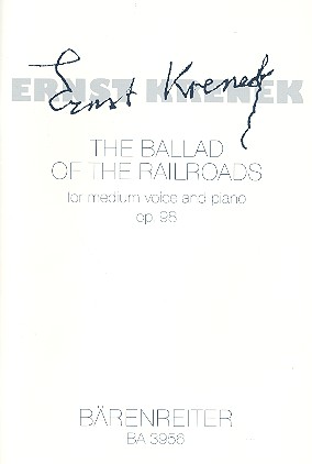 The Ballad of the Railroads op.98  for medium voice and piano (en/dt)  