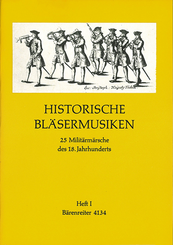 :Historische Bläsermusiken I  25 Militärmärsche des 18. Jahrhunderts. Ausgabe nach den Originalhands  Partitur, Stimmensatz, Sammelband 2 Ob/2 Klar/2 Fag/Trp