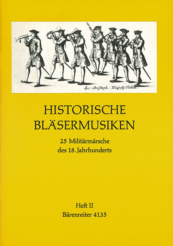 :Historische Bläsermusiken II  25 Militärmärsche des 18. Jahrhunderts. Ausgabe nach den Originalhands  Partitur, Stimmensatz, Sammelband 2 Ob/2 Klar/2 Fag/2 Hn/Trp/