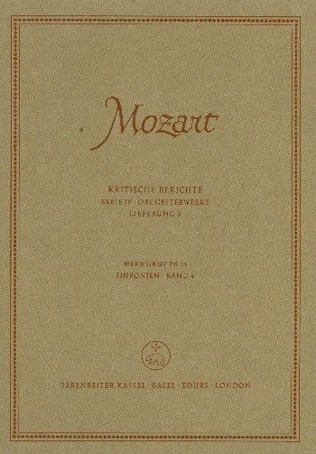 Kritische Berichte Serie 4&nbsp;&nbsp;Orchesterwerke Lieferung 3 Werkgruppe 11&nbsp;&nbsp;Sinfonien Band 4