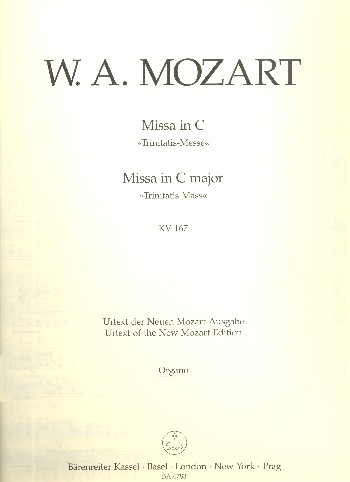 Messe C-Dur KV167&nbsp;&nbsp;für Soli, gem Chor und Orchester&nbsp;&nbsp;Orgel (Bc ausgesetzt)