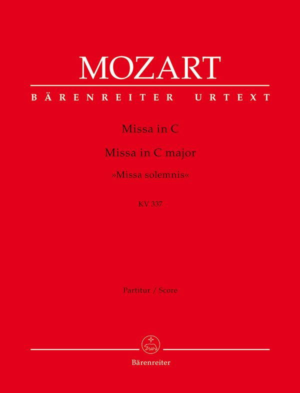 Missa solemnis C-Dur KV337&nbsp;&nbsp;für Soli, Chor und Orchester&nbsp;&nbsp;Partitur