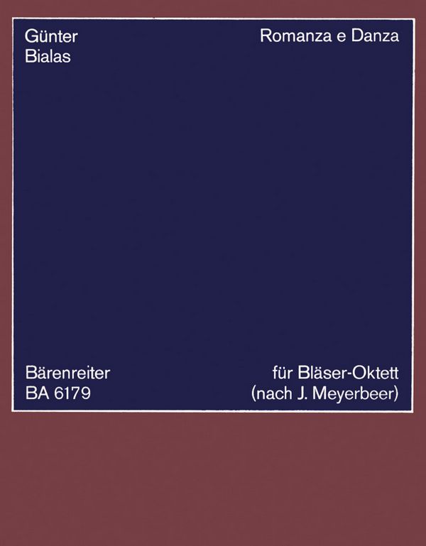 Romanza e Danza  Oktett nach Giacomo Meyerbeer  Studienpartitur