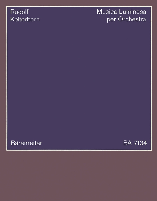 Musica luminosa per orchestra  :  Studienpartitur