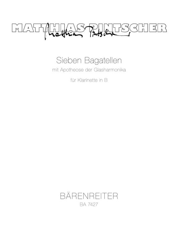 Sieben Bagatellen mit Apotheose der Glasharmonika  :  Spielpartitur(en) Klar