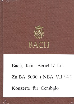 Neue Ausgabe sämtlicher Werke Serie 7 Band 4&nbsp;&nbsp;8 Konzerte BWV 1052-1059&nbsp;&nbsp;kritischer Bericht,  gebunden