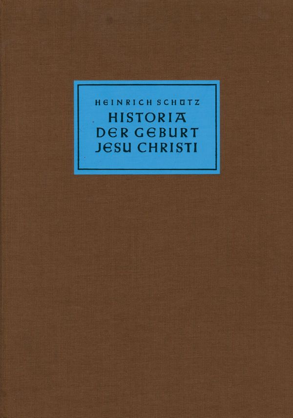 BA5953-01 Neue Ausgabe sämtliche Werke Band 1&nbsp;&nbsp;Historia der Geburt Jesu Christi SWV 435&nbsp;&nbsp;Partitur,  gebunden