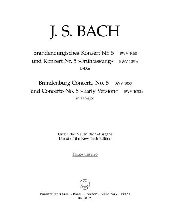 Brandenburgisches Konzert D-Dur BWV1050 (BWV1050a)&nbsp;&nbsp;für Flöte, Violine, Cembalo und Orchester&nbsp;&nbsp;Flöte solo