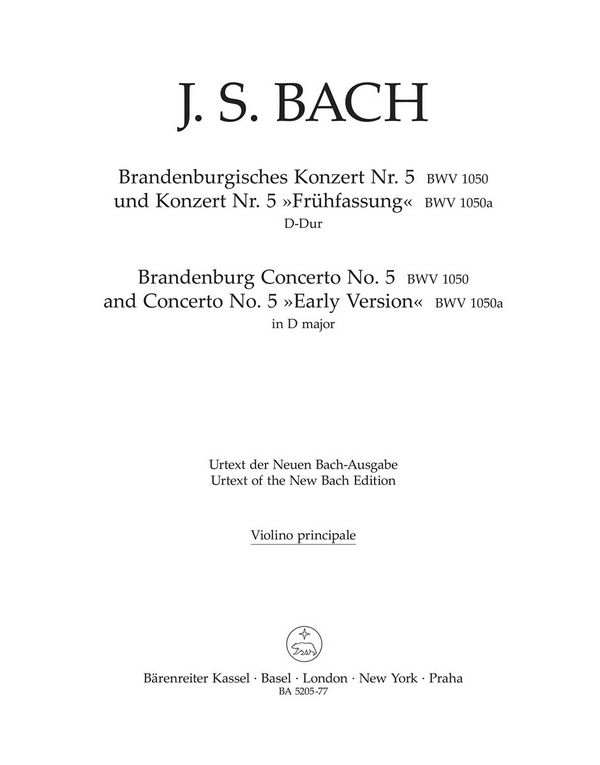 Brandenburgisches Konzert D-Dur BWV1050 (BWV1050a)&nbsp;&nbsp;für Flöte, Violine, Cembalo und Orchester&nbsp;&nbsp;Violine solo