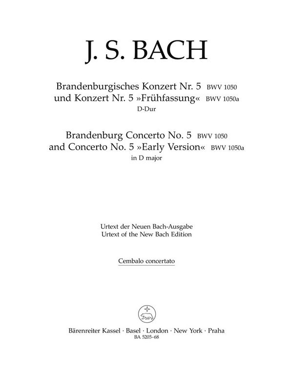 Brandenburgisches Konzert D-Dur BWV1050 (BWV1050a)&nbsp;&nbsp;für Flöte, Violine, Cembalo und Orchester&nbsp;&nbsp;Cembalo solo