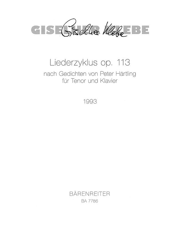 Liederzyklus nach Gedichten von Peter Härtling  :  Singpartitur TSolo/Klav
