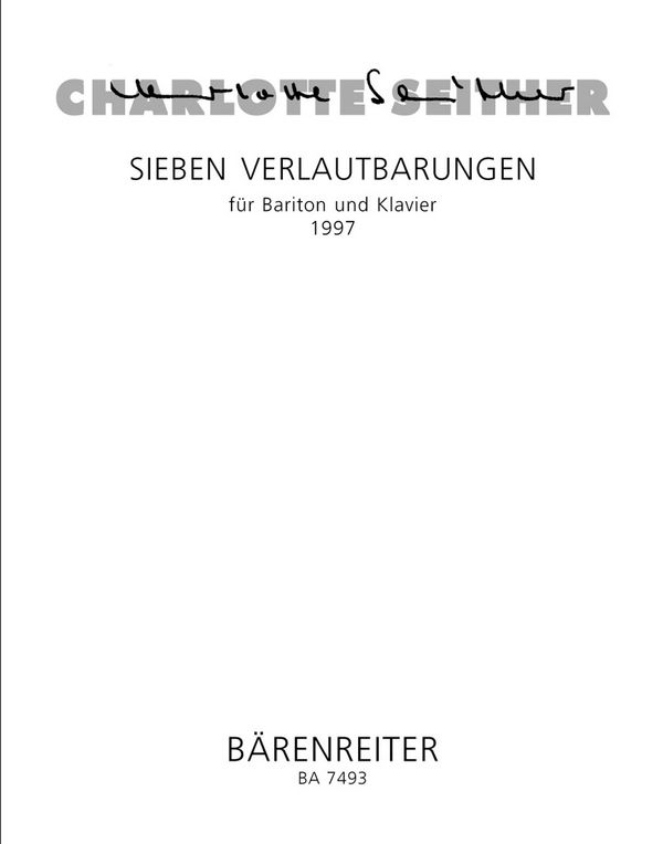 7 Verlautbarungen für Bariton und Klavier    
