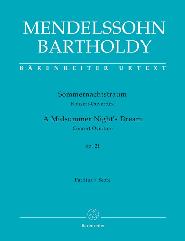 Sommernachtstraum op.21&nbsp;&nbsp;für Orchester&nbsp;&nbsp;Partitur