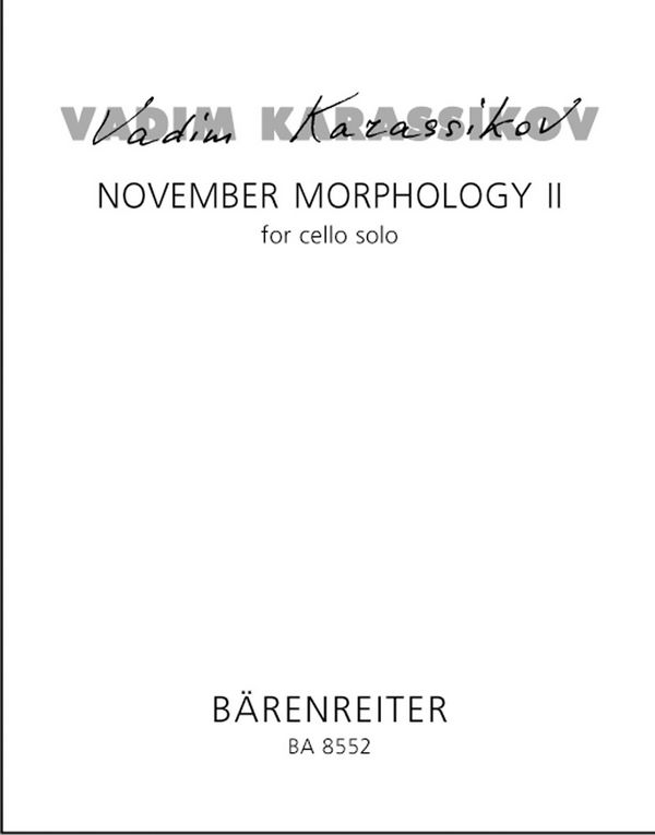 November Morphology II  :  Spielpartitur(en) Vc-Solo