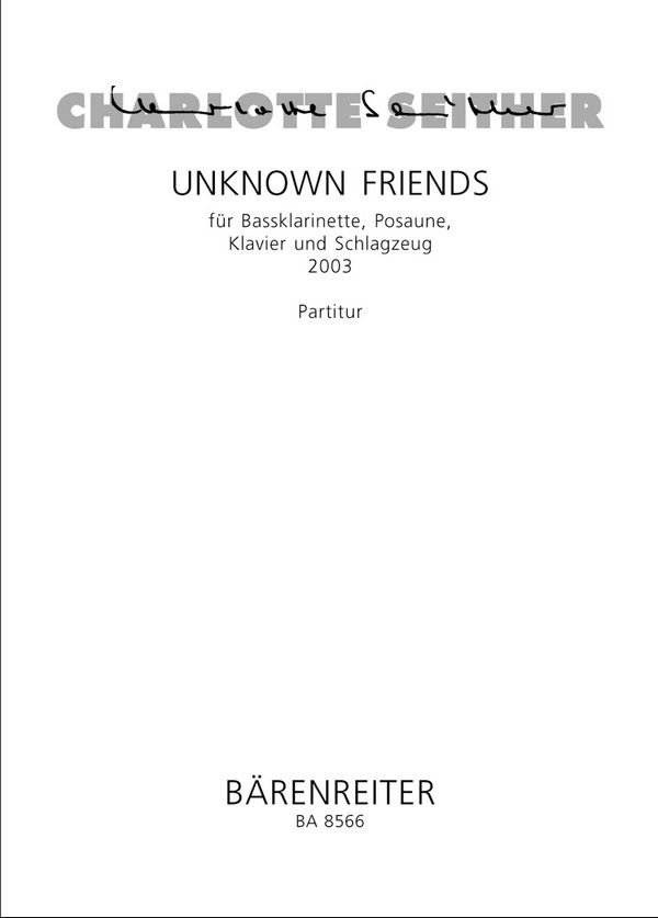 Unknown friends  :  Partitur Klar-B/Pos/Klav/Schlgz