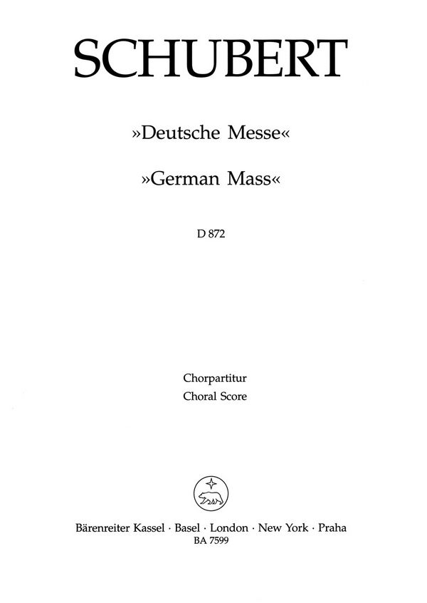 Deutsche Messe D872&nbsp;&nbsp;für Soli, gem Chor und Orchester&nbsp;&nbsp;Chorpartitur