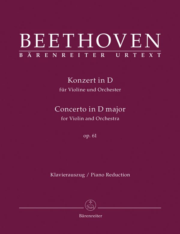 Konzert D-Dur op.61 &nbsp;&nbsp;für Violine und Orchester &nbsp;&nbsp;für Violine und Klavier