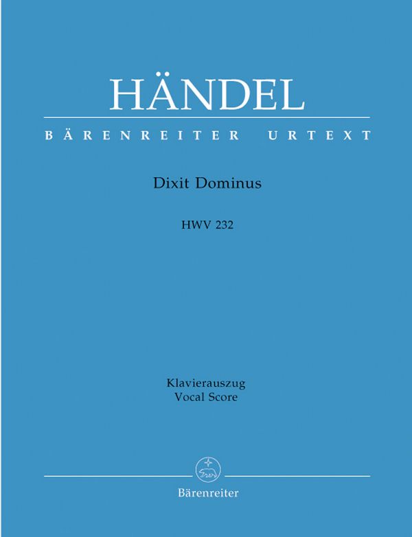 Dixit Dominus HWV232&nbsp;&nbsp;für Soli, gem Chor und Streichorchester&nbsp;&nbsp;Klavierauszug