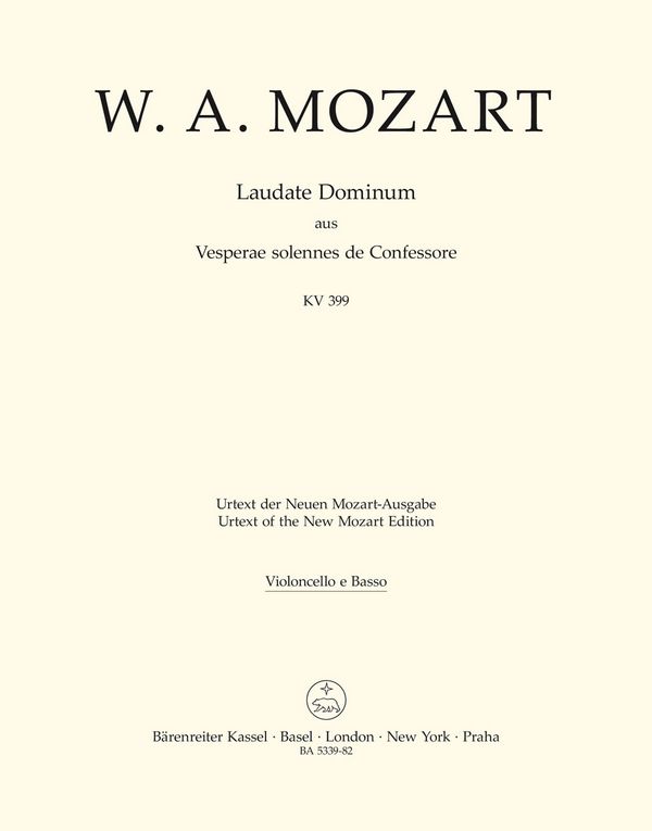 Laudate Dominum KV339&nbsp;&nbsp;für Soli, Chor und Orchester&nbsp;&nbsp;Cello/Bass