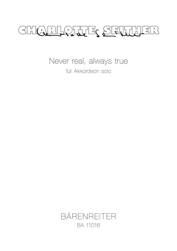 Never real always true  für Akkordeon  