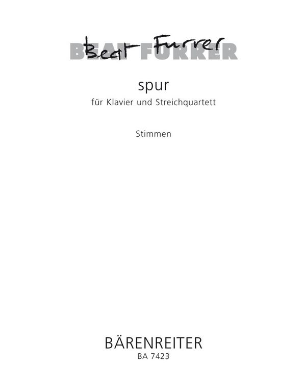 Spur  für Klavier und Streichquartett  Stimmenset
