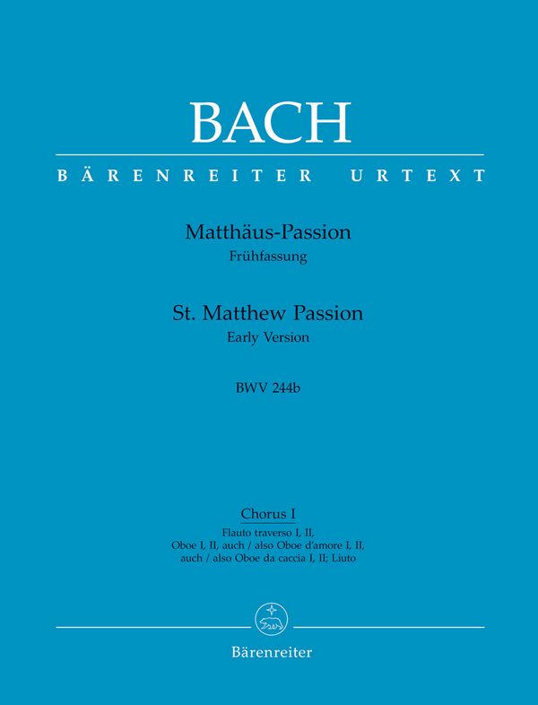 Matthäus-Passion&nbsp;&nbsp;: BWV 244b&nbsp;&nbsp;Harmoniestimmen, Urtextausgabe Chorus I: V1/V2/Va/Chorus II: V1/V2/V