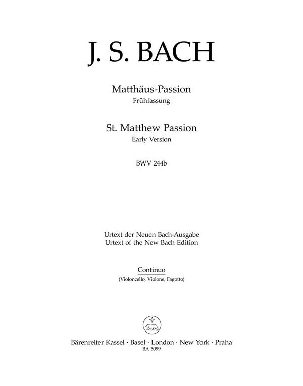 Matthäus-Passion&nbsp;&nbsp;: BWV 244b&nbsp;&nbsp;Stimme(n), Urtextausgabe Vc/Kb/Fag