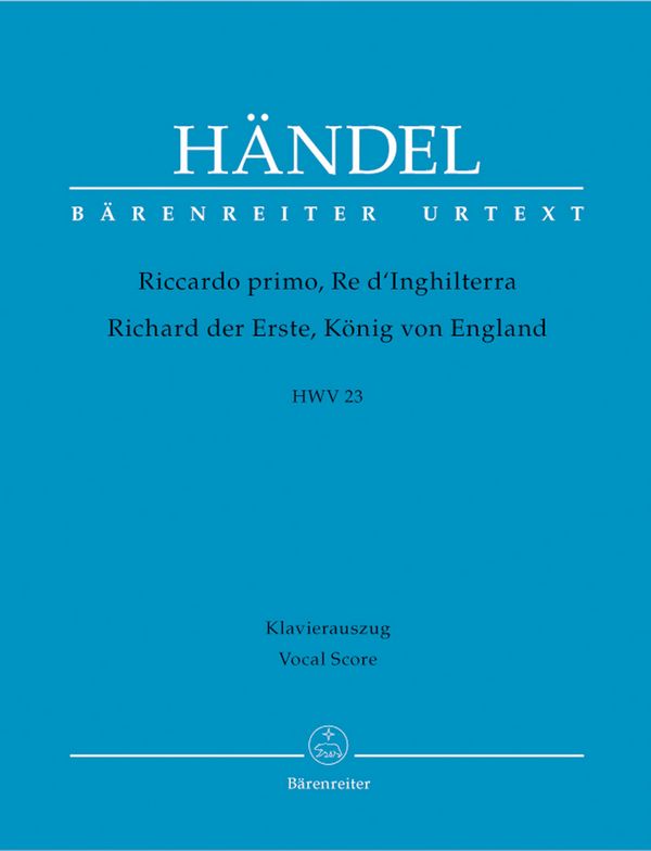 Riccardo primo Re d'Inghilterra HWV23&nbsp;&nbsp;Oper in 3 Akten&nbsp;&nbsp;Klavierauszug (it/dt)