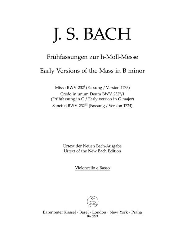 Frühfassungen zur h-Moll Messe&nbsp;&nbsp;: BWV 232&nbsp;&nbsp;Stimme(n), Urtextausgabe Vc/Kb
