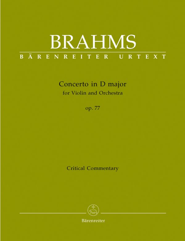 Konzert D-Dur op.77&nbsp;&nbsp;für Violine und Orchester&nbsp;&nbsp;Kritischer Bericht