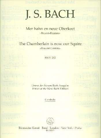 Mer hahn en neue Oberkeet&nbsp;&nbsp;Kantate Nr.212 BWV212&nbsp;&nbsp;Cembalo
