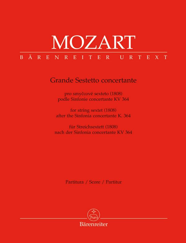 Grande sestetto concertante&nbsp;&nbsp;für 2 Violinen, 2 Violen und 2 Violoncelli&nbsp;&nbsp;Partitur