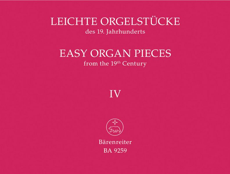 Leichte Orgelstücke des 19. Jahrhunderts Band 4&nbsp;&nbsp;&nbsp;&nbsp;