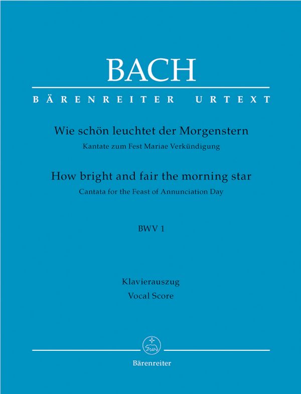 Wie schön leuchtet der Morgenstern&nbsp;&nbsp;Kantate Nr.1 BWV1&nbsp;&nbsp;Klavierauszug (dt/en)