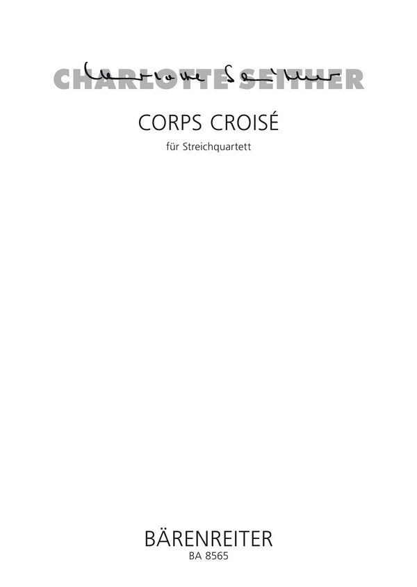 Corps Croisé  :  Spielpartitur(en) StrQuar