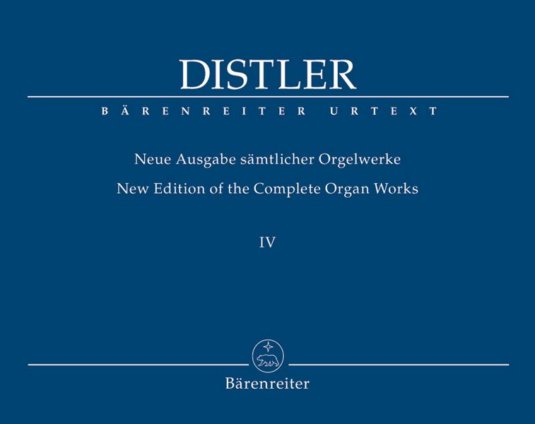 Neue Ausgabe sämtlicher Orgelwerke Band 4    