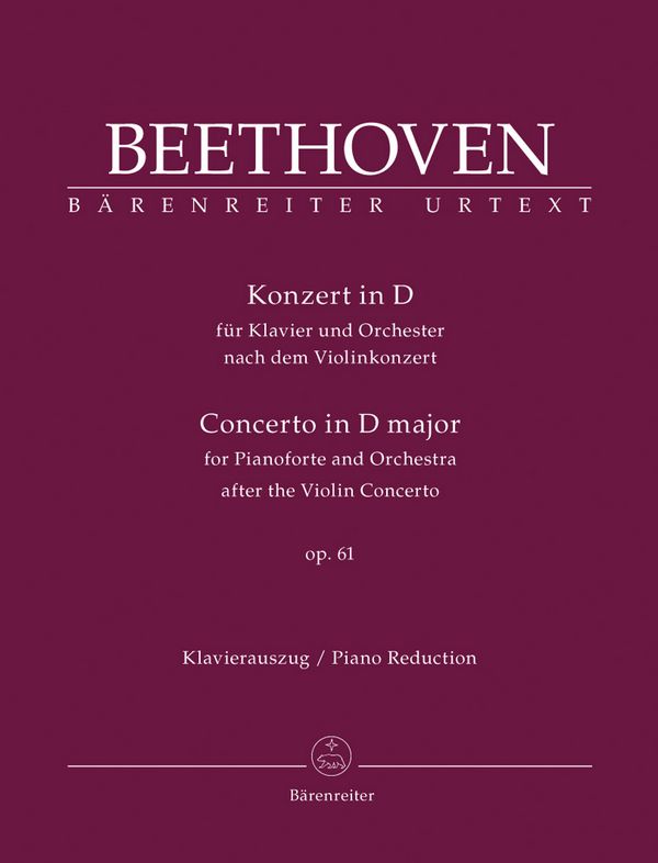 Konzert D-Dur op.61 für Klavier und Orchester&nbsp;&nbsp;(nach dem Konzert für Violine)&nbsp;&nbsp;für 2 Klaviere,  Partitur und Stimmen