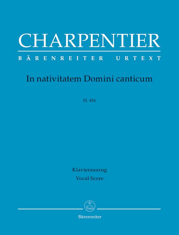 In nativitatem Domini canticum H416&nbsp;&nbsp;für gem Chor und Streicher&nbsp;&nbsp;Klavierauszug