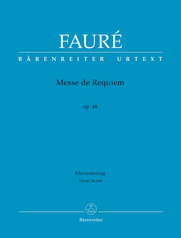 Messe de Requiem op.48 (Fassung von 1900)&nbsp;&nbsp;für Soli, gem Chor und Orchester&nbsp;&nbsp;Klavierauszug