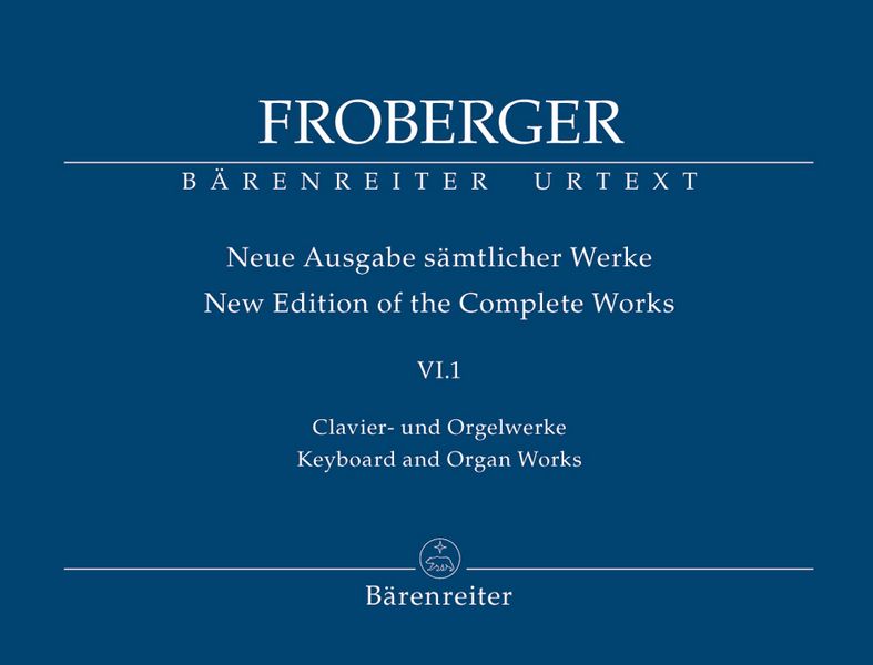 Neue Ausgabe sämtlicher Werke Band 6,1  Clavier- und Orgelwerke Band 1  