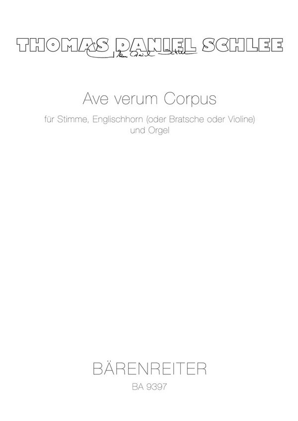 Ave verum Corpus  :  Spielpartitur(en), Singpartitur, Stimmensatz sgst/EnglHn oder Va ode