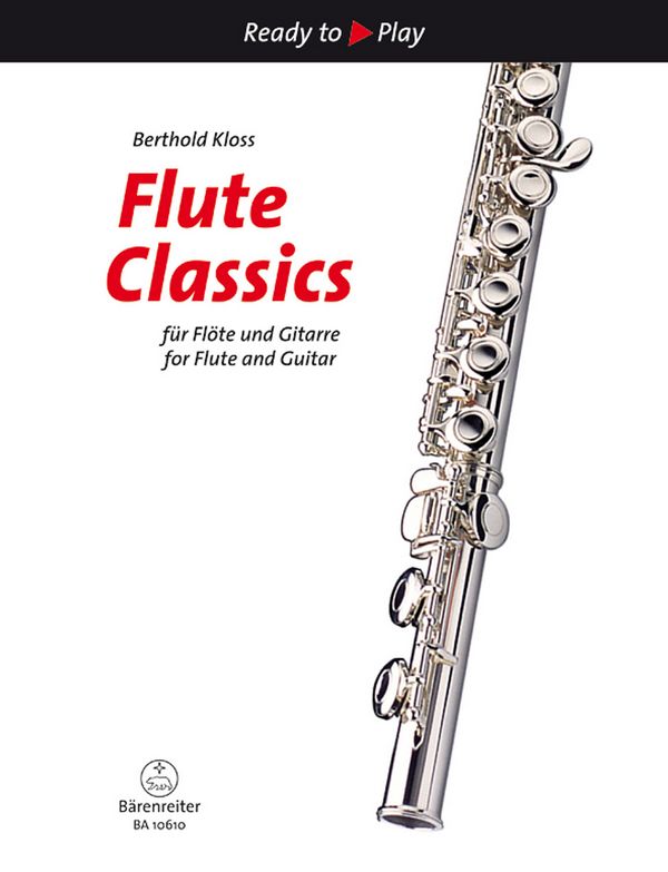 Flute Classics&nbsp;&nbsp;für Flöte und Gitarre&nbsp;&nbsp;2 Spielpartituren