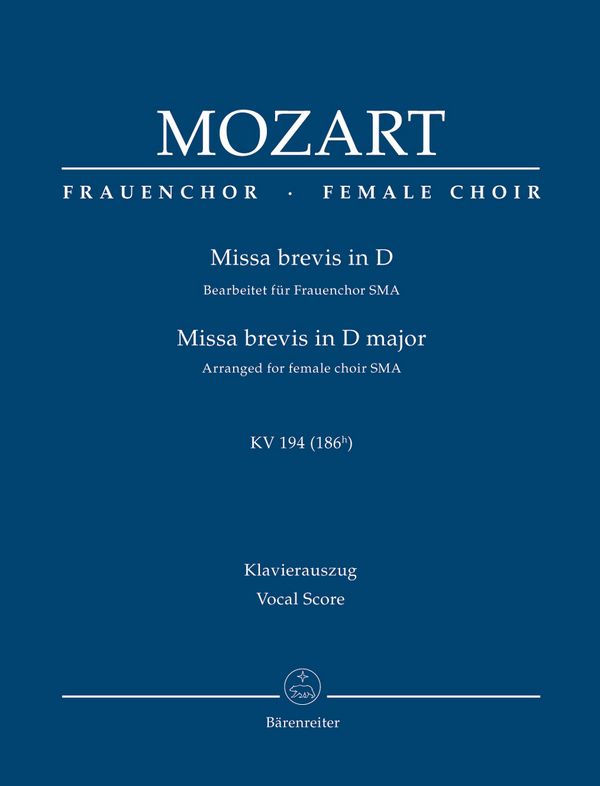 Missa brevis D-Dur KV194 (KV186h&nbsp;&nbsp;für Soli, Frauenchor und Orchester&nbsp;&nbsp;Klavierauszug