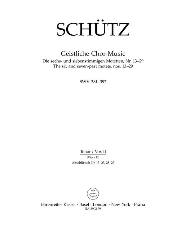 BA5902-79 Schütz, Die 6- und 7-stimmigen Motetten Nr.13-29 SWV381-397&nbsp;&nbsp;für gem Chor und Bc&nbsp;&nbsp;Viola 2 (Tenor, vox II)