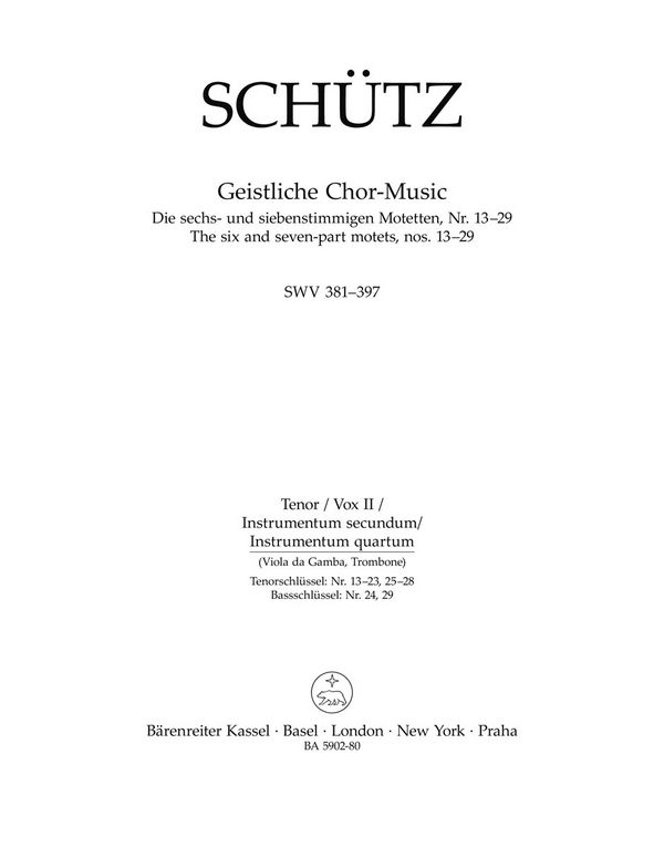 BA5902-80 Schütz, Die 6- und 7-stimmigen Motetten Nr.13-29 SWV381-397&nbsp;&nbsp;für gem Chor und Bc&nbsp;&nbsp;Tenor (vox II, instr. secundum)